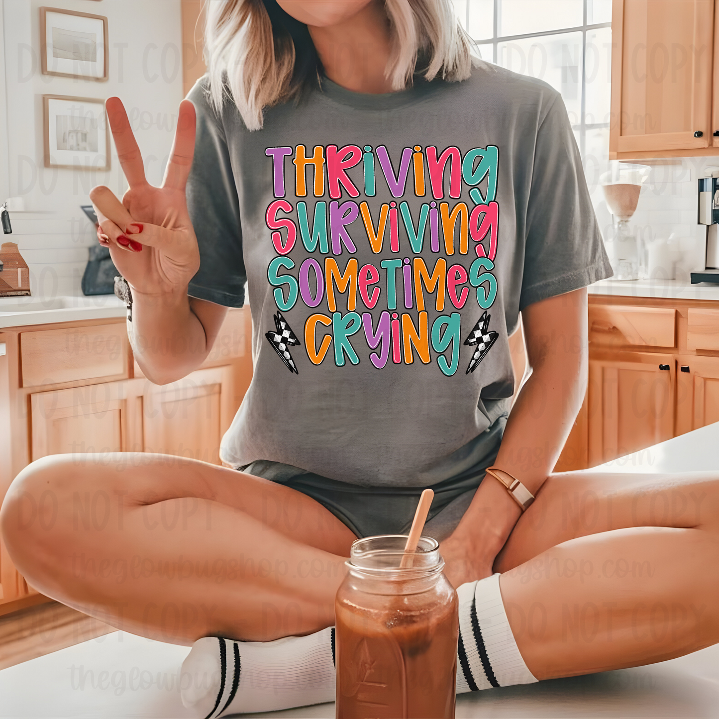 Thriving Surviving Sometimes Crying