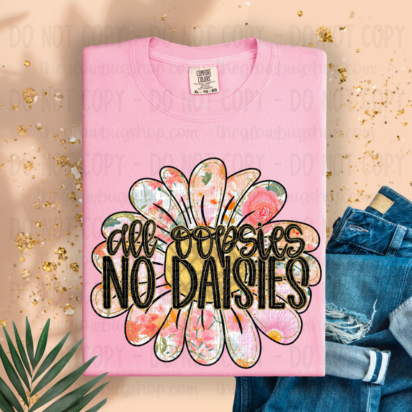 All Oopsies No Daisies