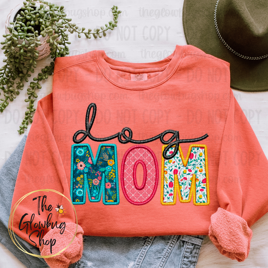 Dog Mom (faux embroidery)