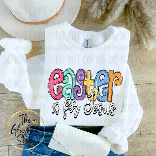 Easter is for Jesus