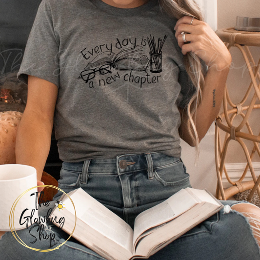 Every day Is A New Chapter (black ink)