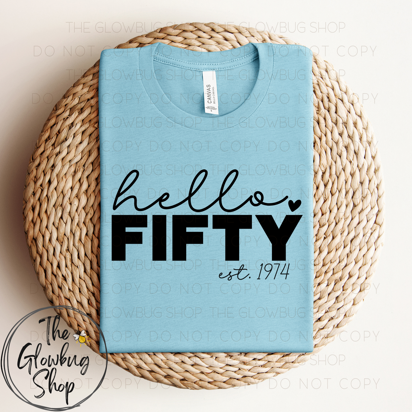 Hello FIFTY 1974 (custom age and year)