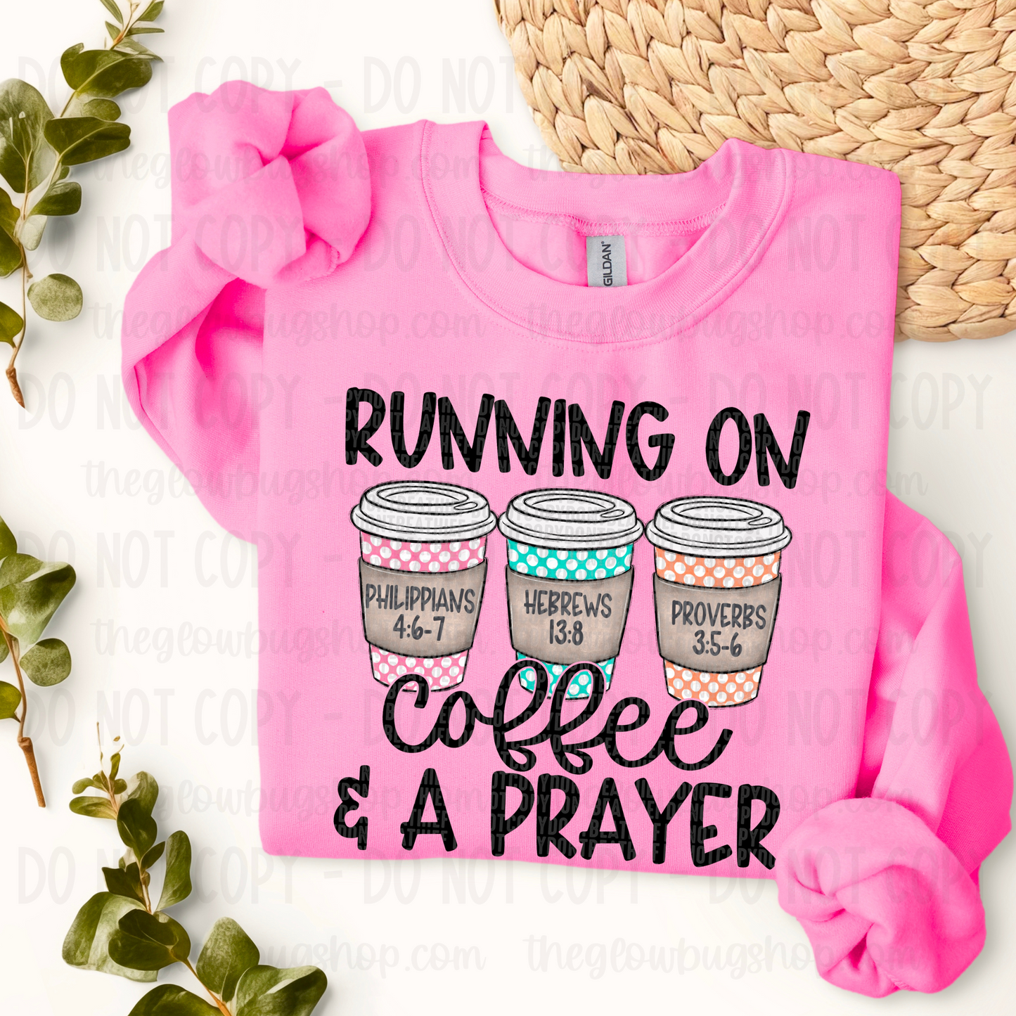 Running On Coffee And A Prayer (black ink)