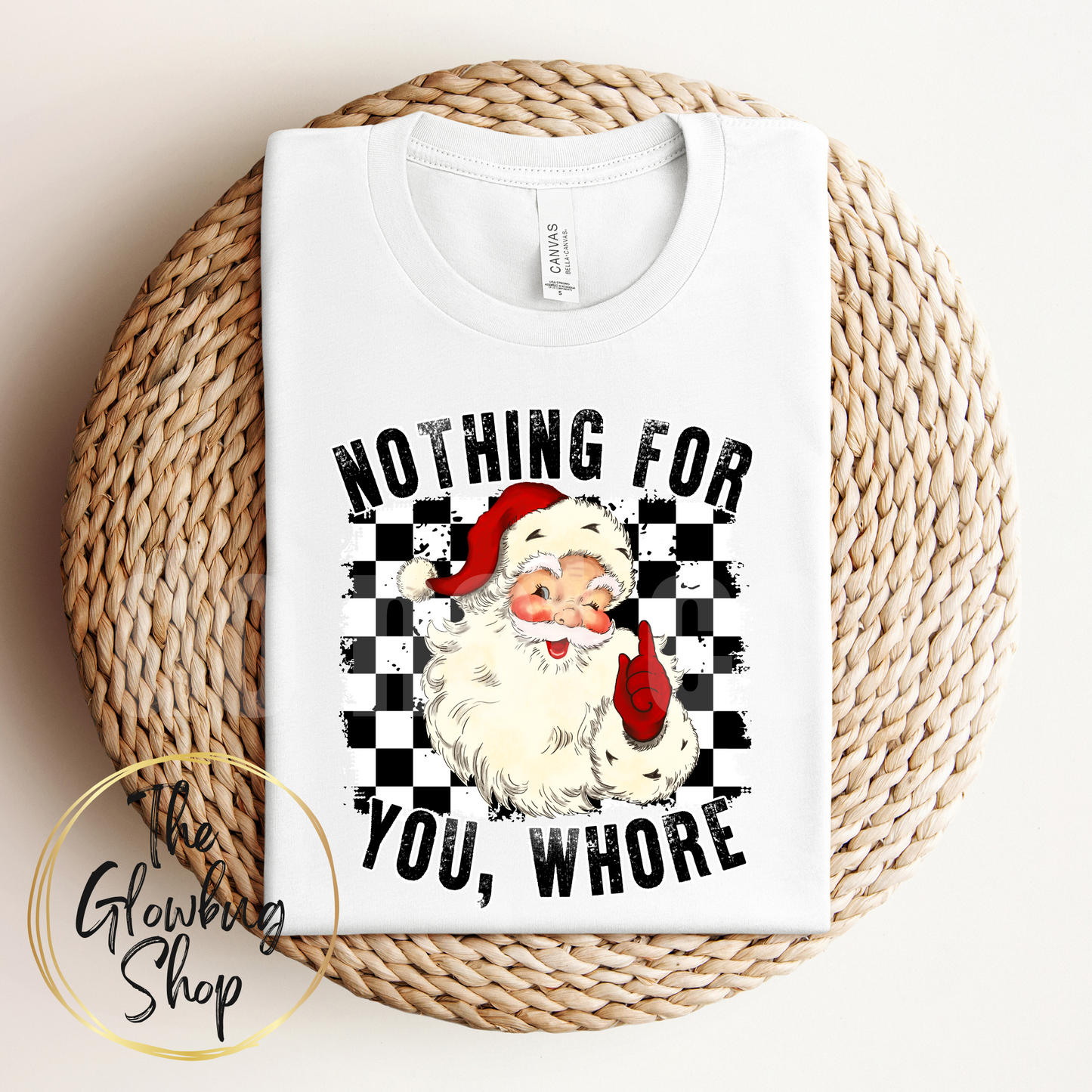 Nothing For You W**re