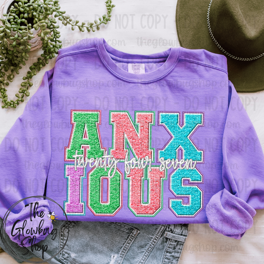 Anxious 24/7 (Faux chenille)