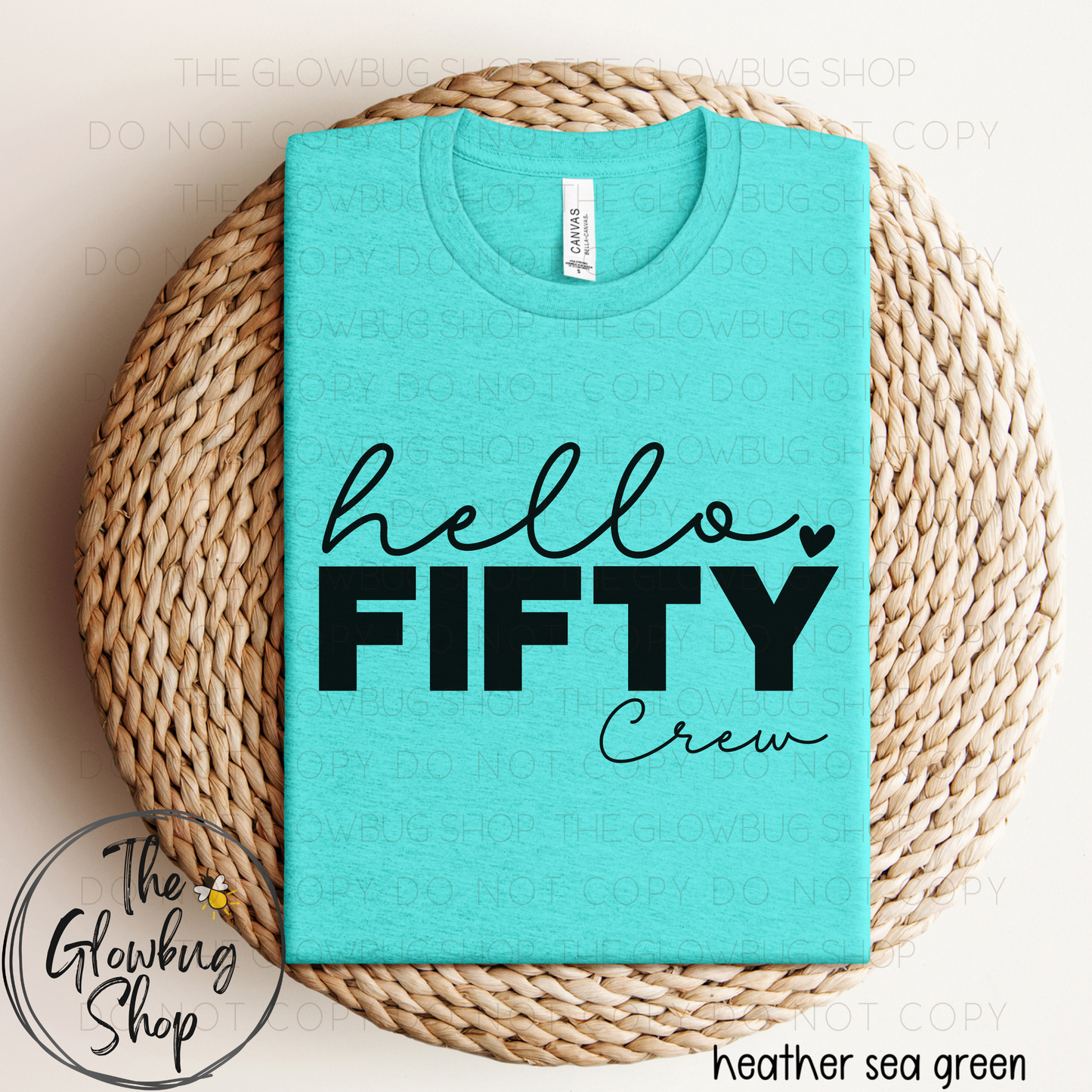 Hello FIFTY Crew (custom age)