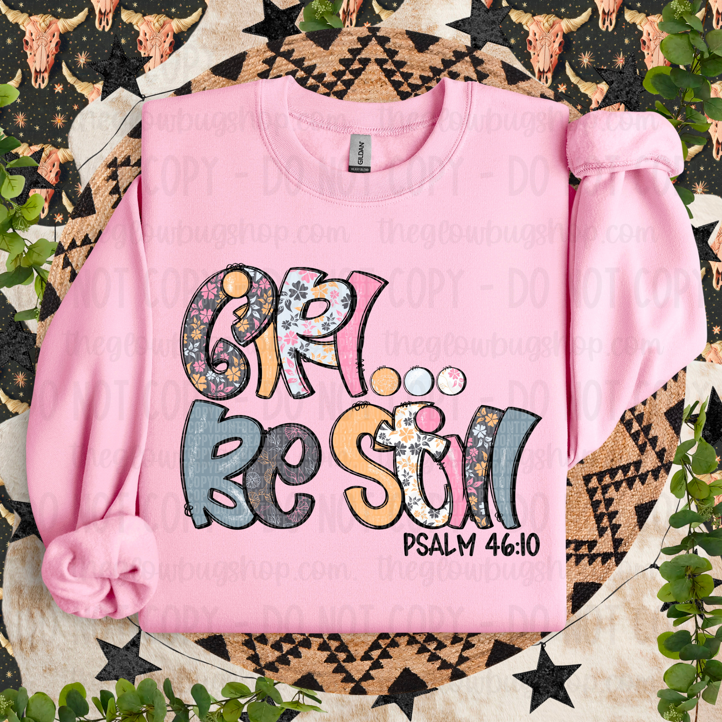 Girl…Be Still