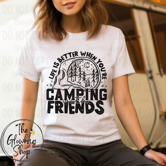 Life Is Better When Camping