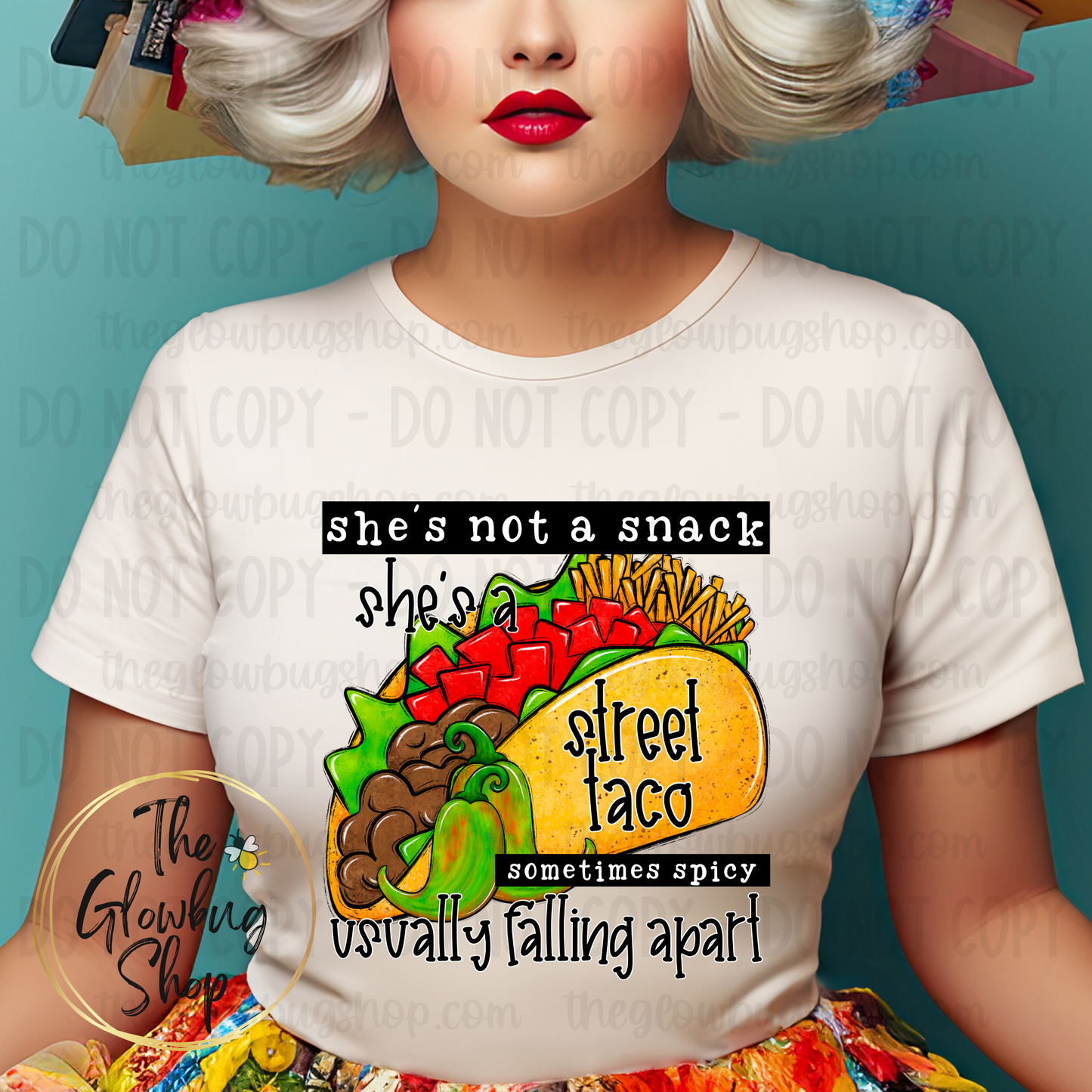 She's A Street Taco
