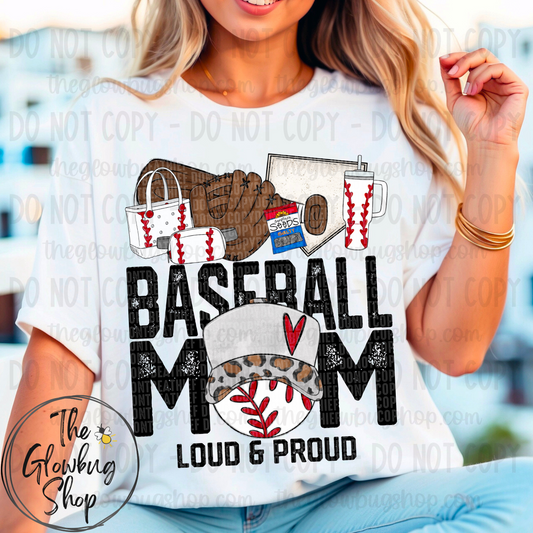 Baseball Mom Loud and Proud