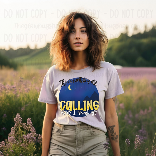 The Mountains Are Calling and I must go