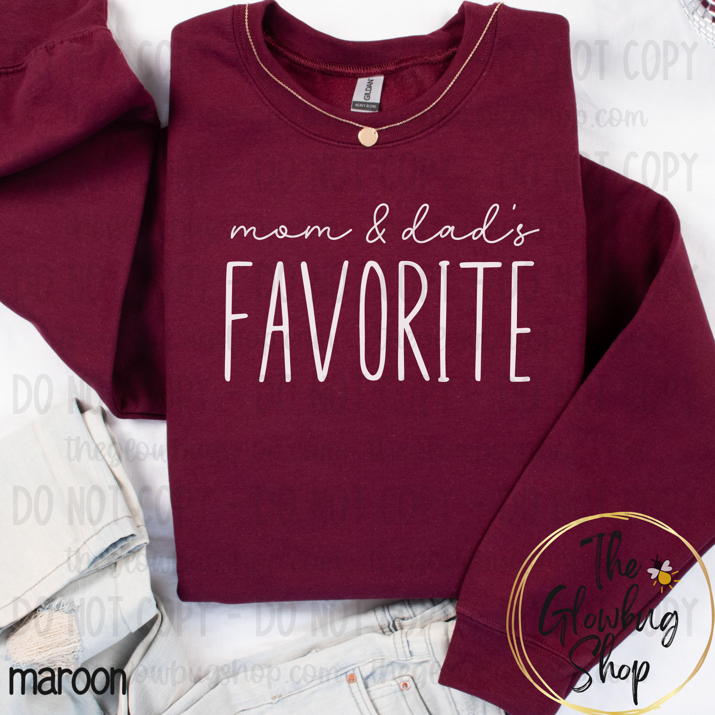 Mom & Dad’s Favorite (white ink)