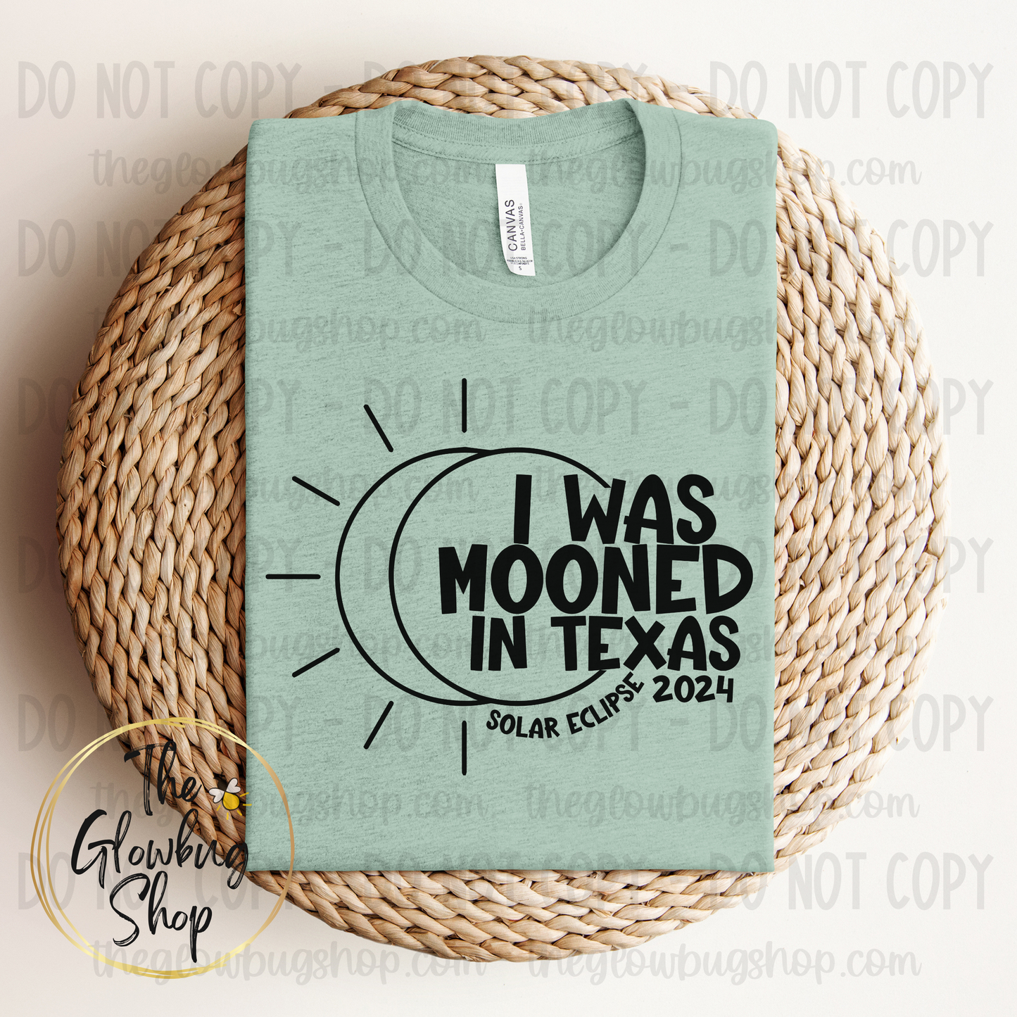 I Was Mooned In Texas (other states available)
