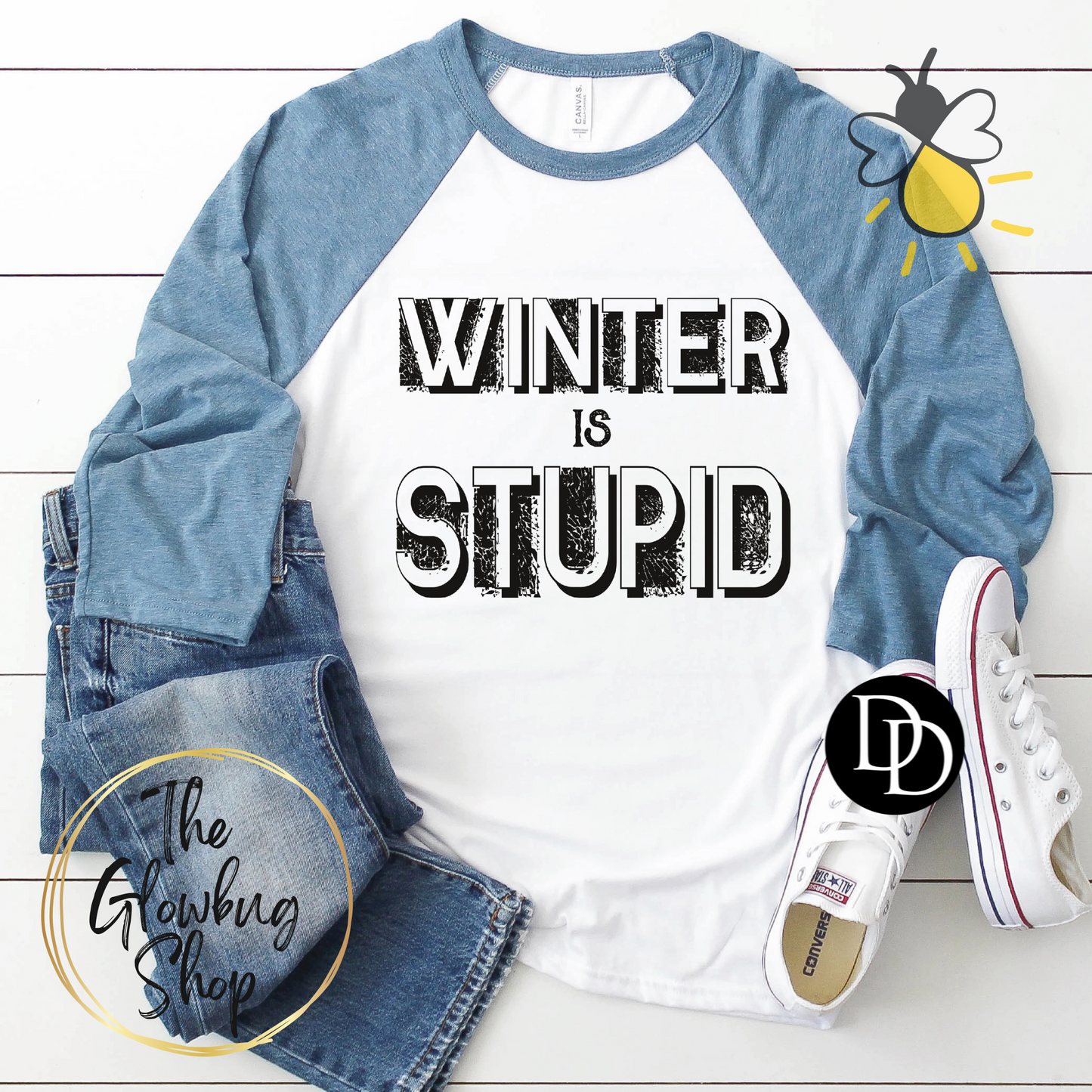 Winter Is Stupid