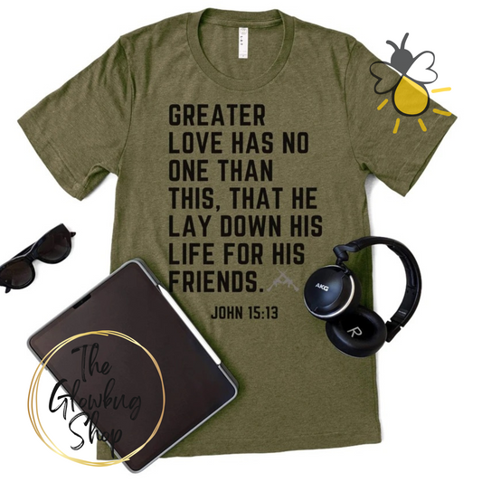 Greater Love Has No One Than This