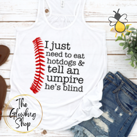 I Just Need To Eat Hotdogs