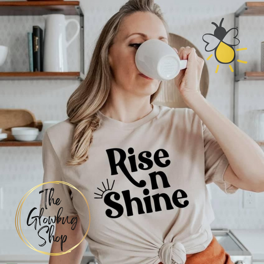 Rise n Shine (black ink)