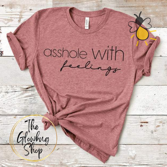Assholes With Feelings