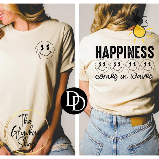 Happiness Comes In Waves