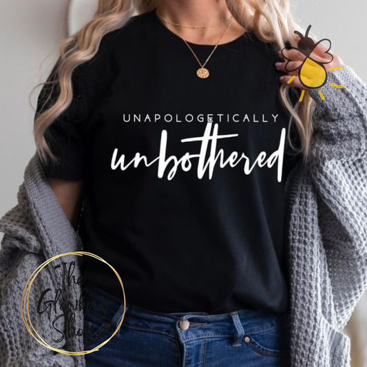 Unapologetically Unbothered
