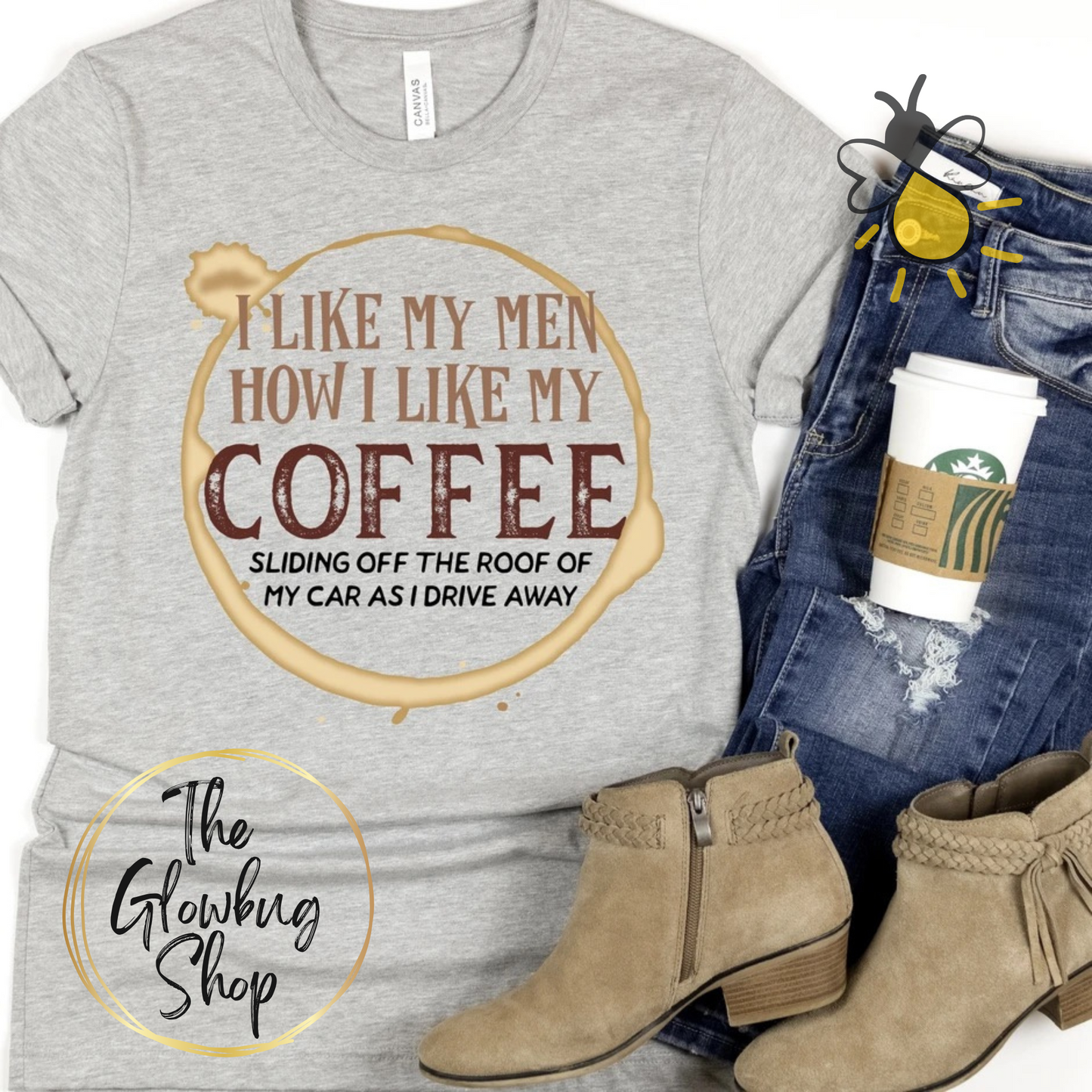 I Like My Men How I Like My Coffee