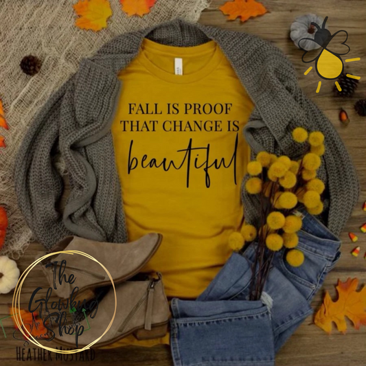 Fall Is Proof That Change Is Beautiful