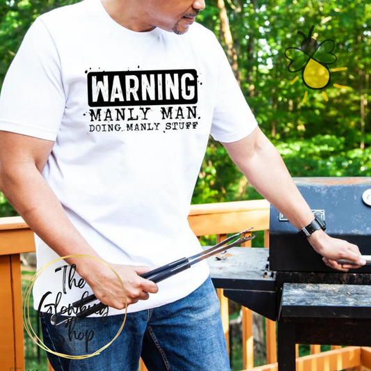 Warning..Manly Man