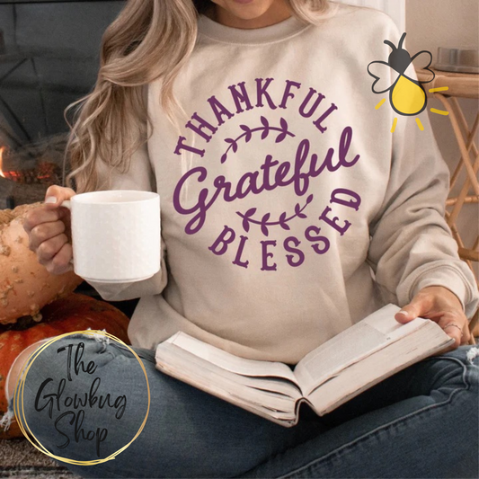 Thankful Grateful Blessed