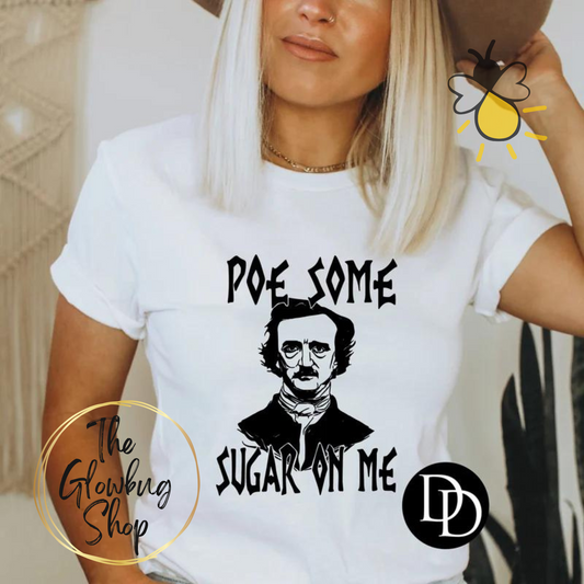 Poe Some Sugar On Me