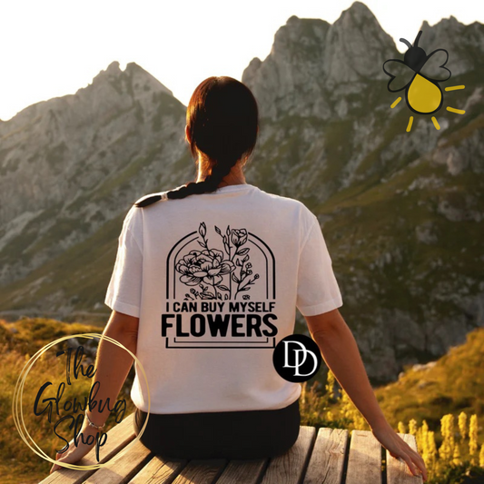 I Can Buy Myself Flowers