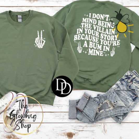 I Don't Mind Being The Villain