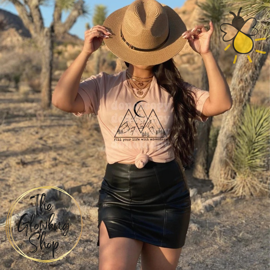 Fill Your Life With Adventure