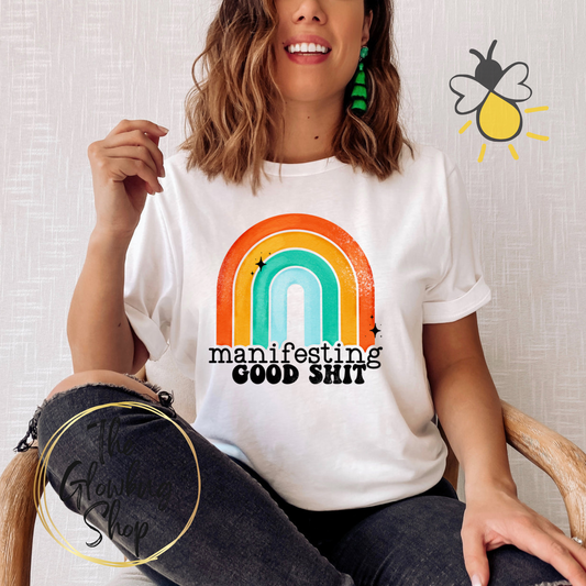 Manifest Good Sh*t
