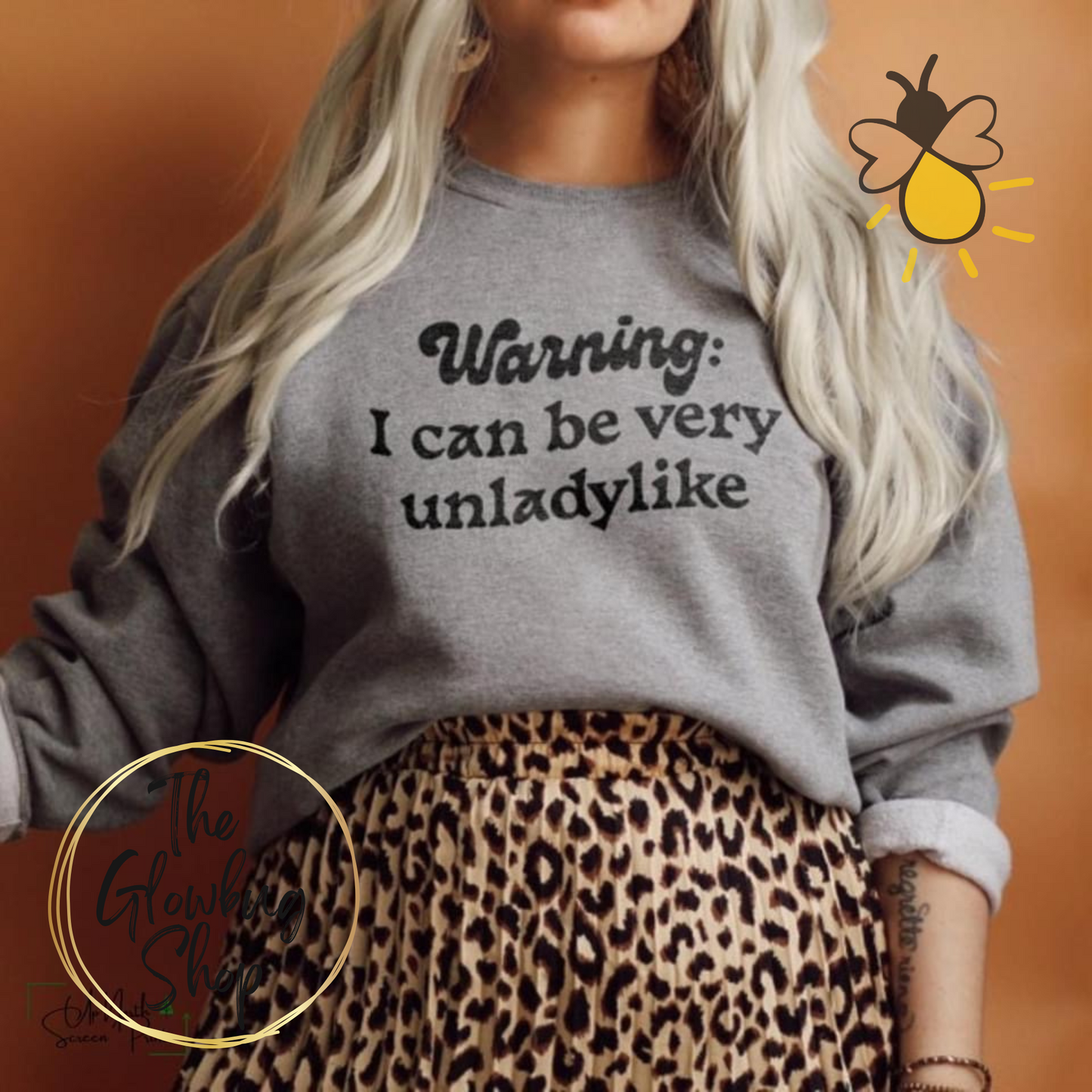 Warning: I Can Be Very Unladylike