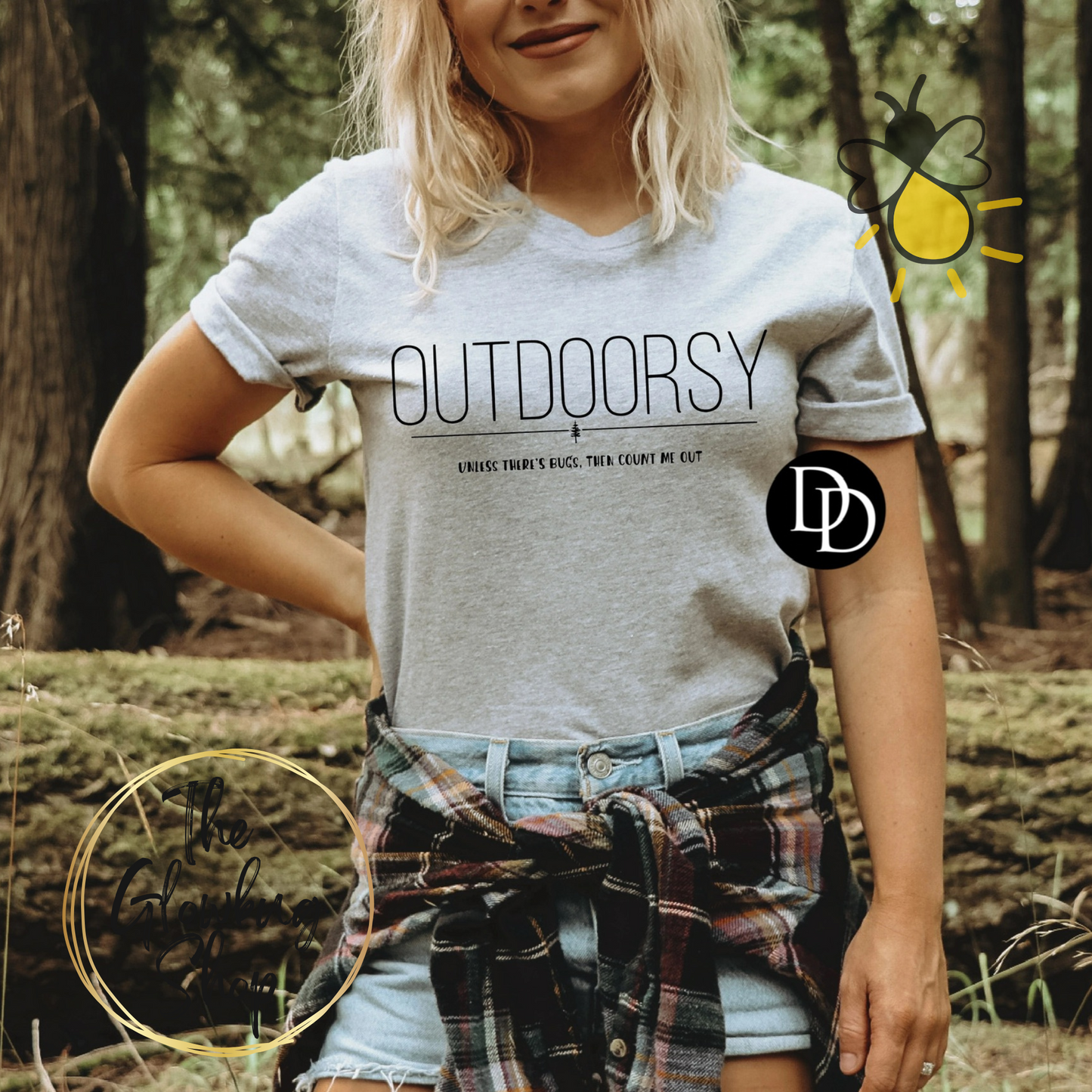 Outdoorsy..unless there's bugs