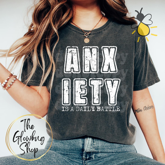 Anxiety Is A Daily Battle