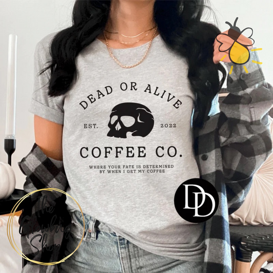 Dead or Alive Coffee