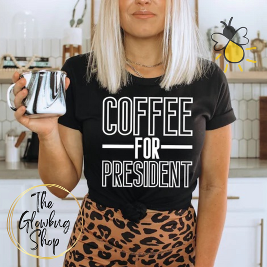 Coffee For President