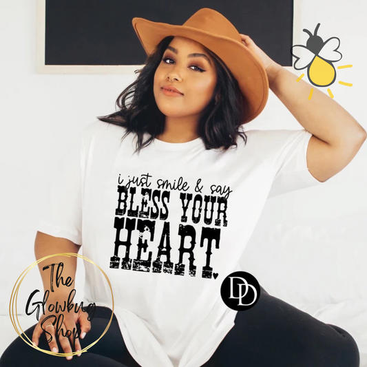 I Just Smile And Say Bless Your Heart