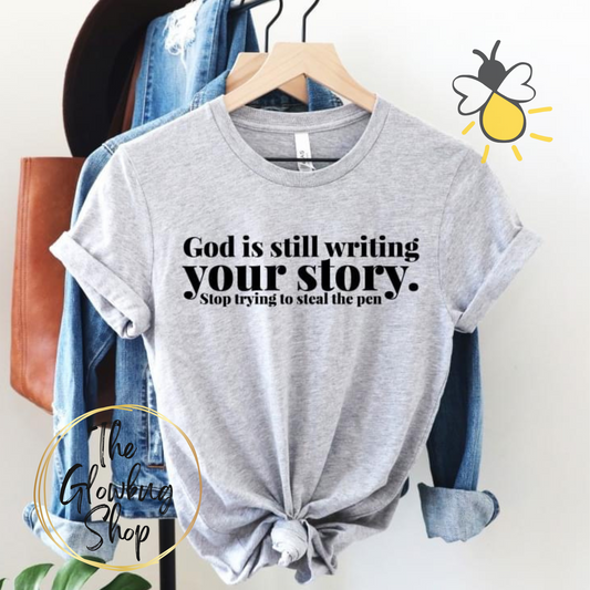 God Is Still Writing Your Story