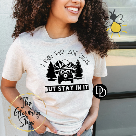 I Know Your Lane Sucks