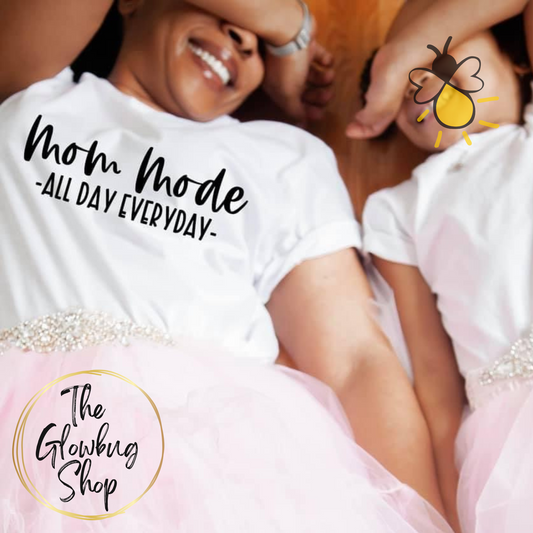 Mom Mode (black ink)