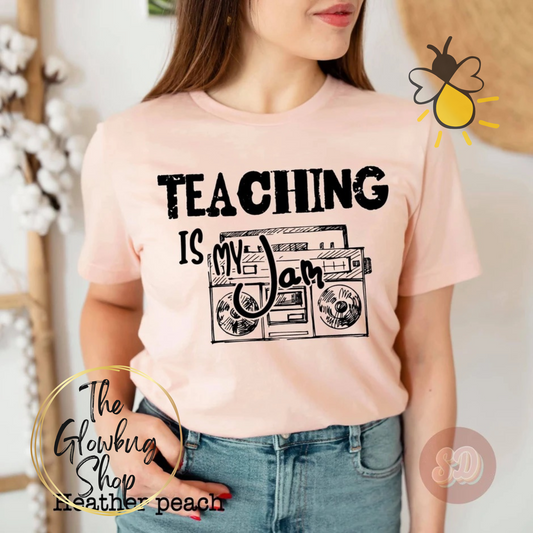 Teaching Is My Jam