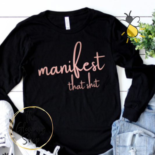 Manifest That Sh*t