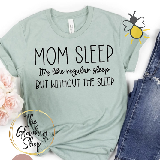 Mom Sleep
