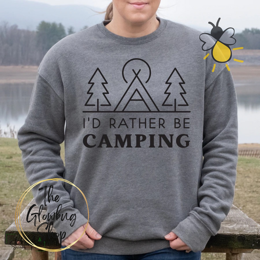 I'd Rather Be Camping