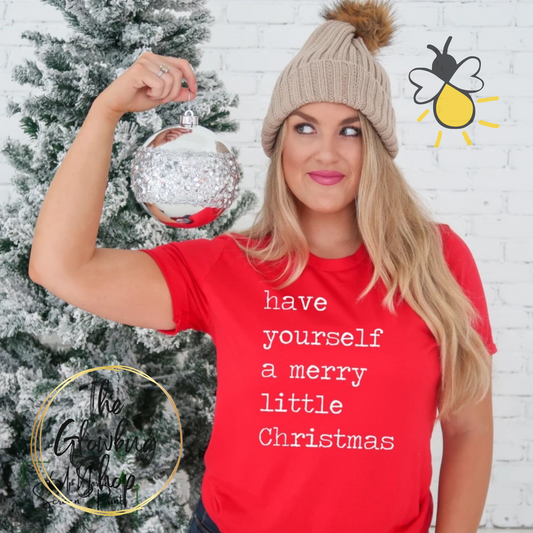 Have Yourself A Merry Little Christmas