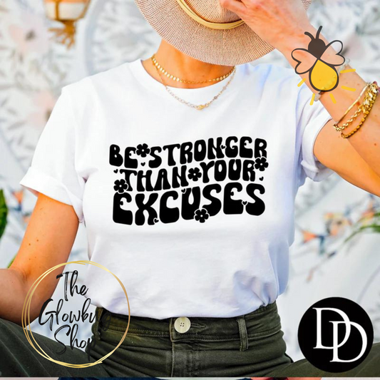 Be Stronger Than Your Excuses