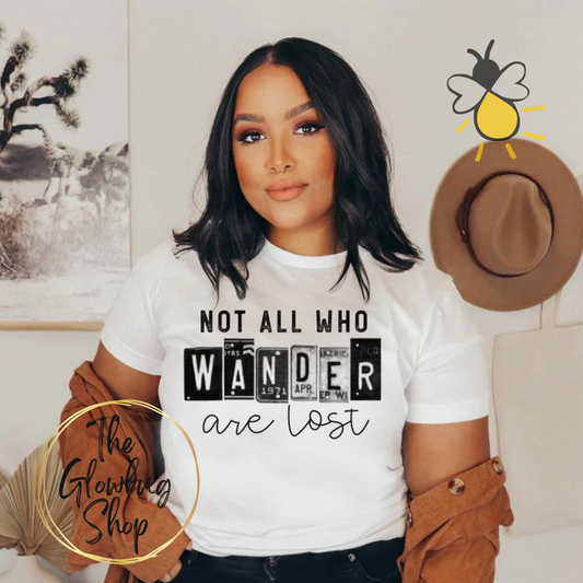 Not All Who Wander Are Lost 1