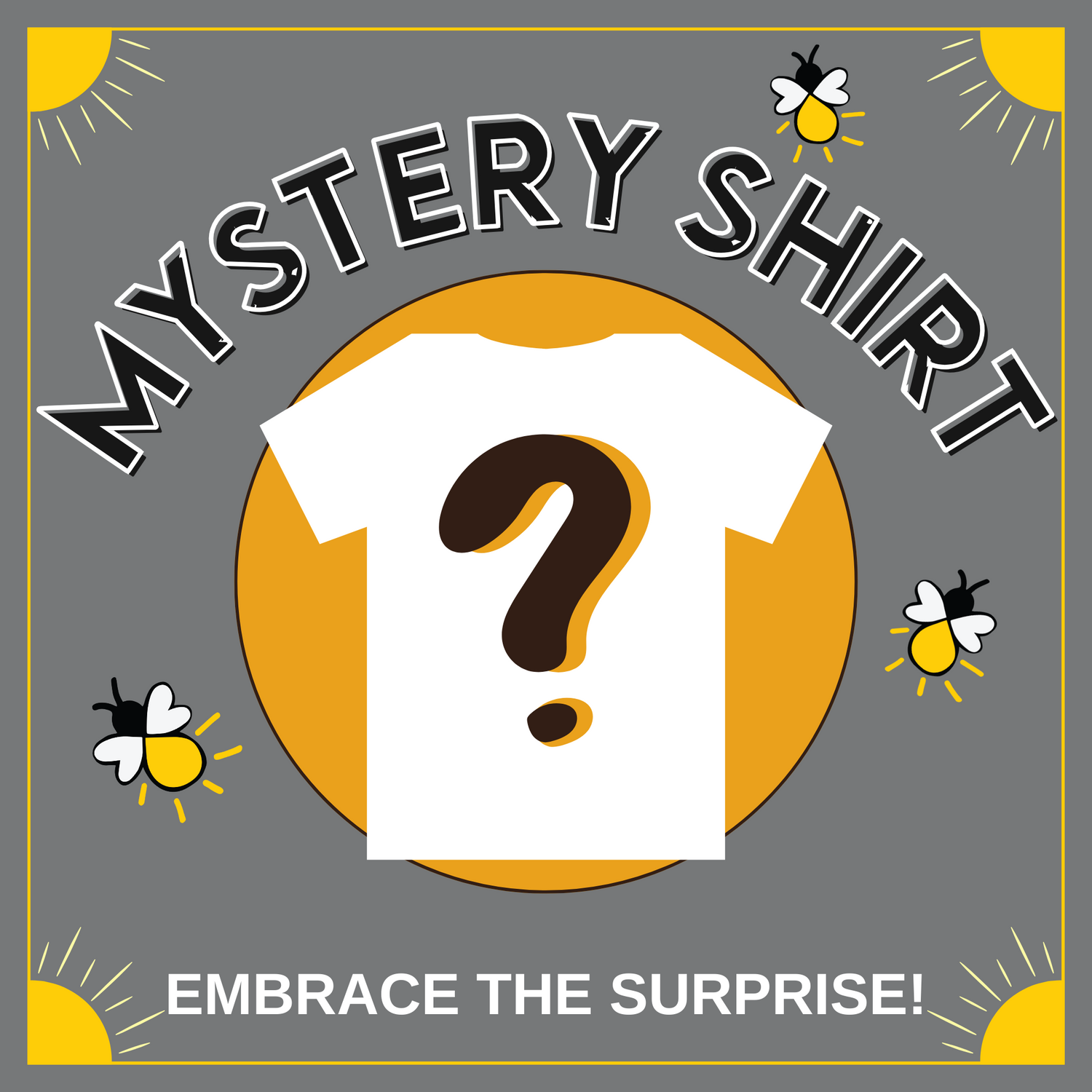 Mystery T-Shirt